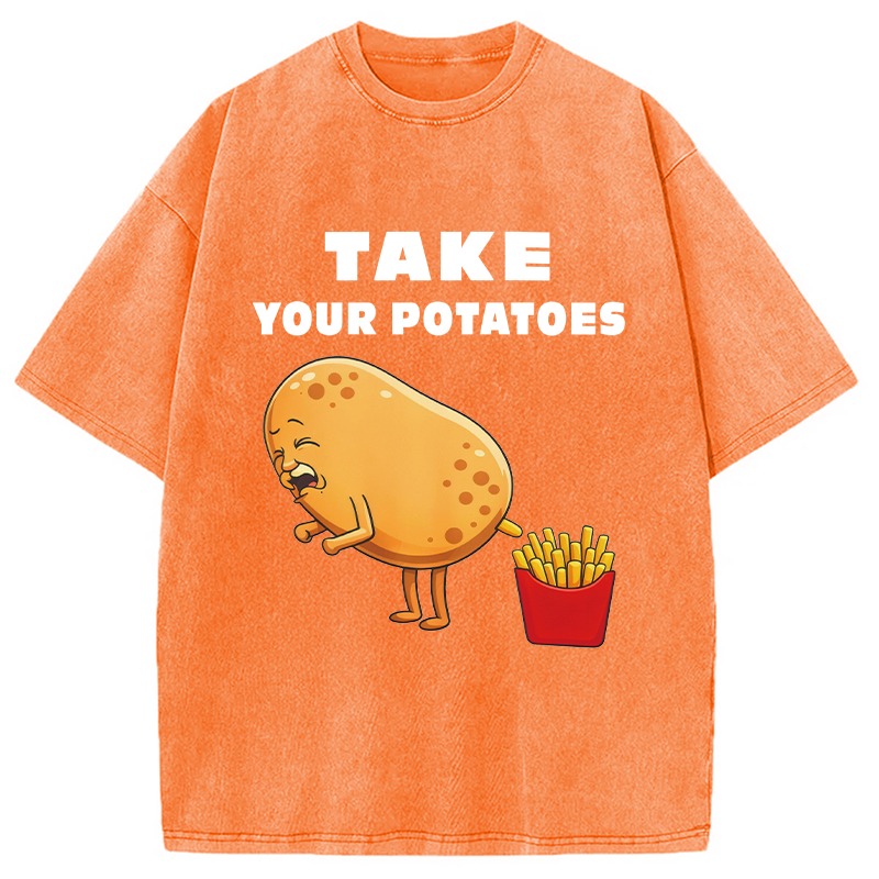 Modecanvas Take Your Potatoes Meme DTG Printing Washed T-Shirt