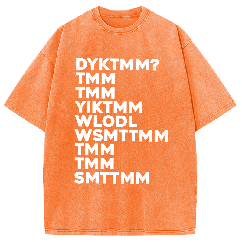 Modecanvas DYKTMM? DTG Printing Washed T-Shirt