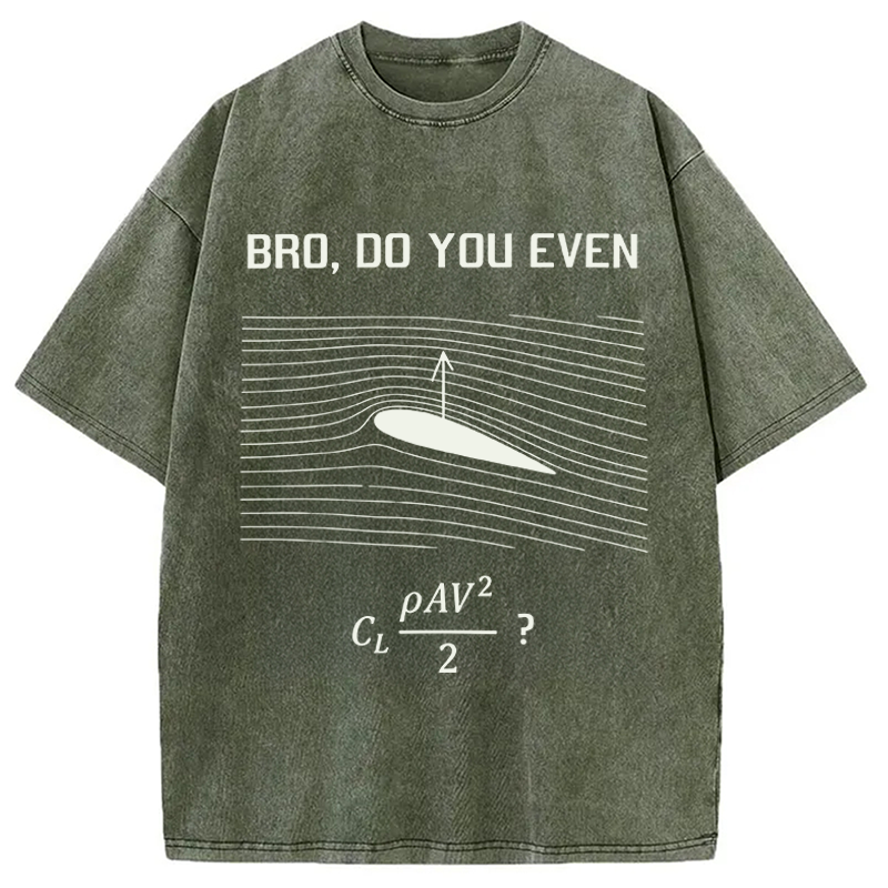 Modecanvas Do You Even DTG Printing Washed T-Shirt-modecanvas