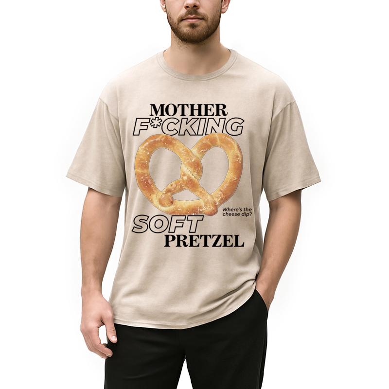 Modecanvas Mother F*cking Soft Pretzel DTG Printing Washed T-Shirt