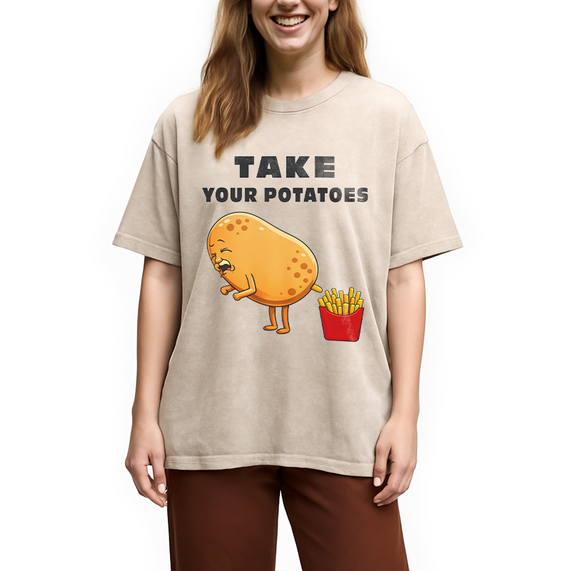 Modecanvas Take Your Potatoes Meme DTG Printing Washed T-Shirt