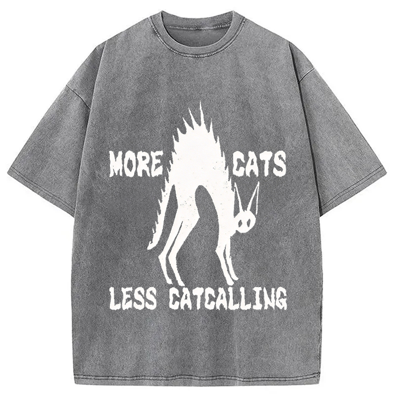 Modecanvas More Cats Less Catcalling DTG Printing Washed T-Shirt