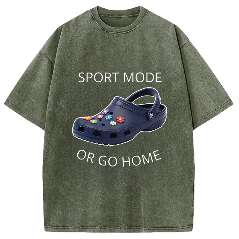 Modecanvas Sport Mode Or Go Home DTG Printing Washed T-Shirt