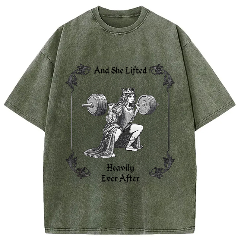 Modecanvas She Lifted Heavily Ever After Gym DTG Printing Washed T-Shirt-modecanvas