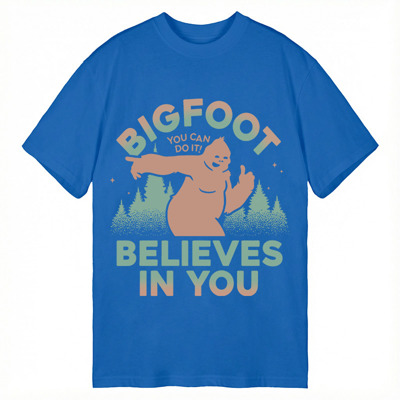 Modecanvas Bigfoot Believes In You DTG Printing Classic T-Shirt-modecanvas