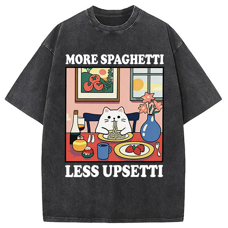 Modecanvas More Spaghetti Less Upsetti Cute Cat DTG Printing Washed T-Shirt