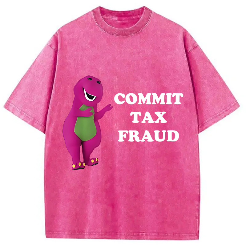 Modecanvas Commit Tax Fraud Meme Washed T-Shirt