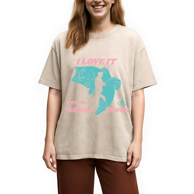 Modecanvas I Love It When She Bends Over DTG Printing Washed T-Shirt