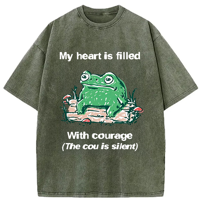 Modecanvas My Heart Is Filled With Courage Frog DTG Printing Washed T-Shirt-modecanvas