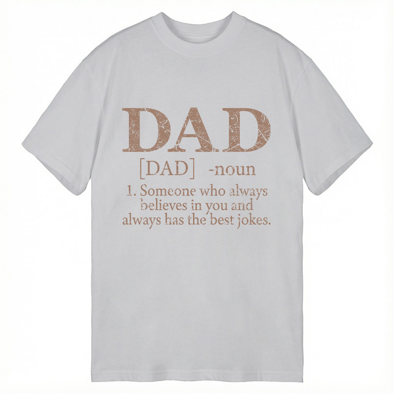 Modecanvas Dad Defined DTG Printing Classic T-Shirt