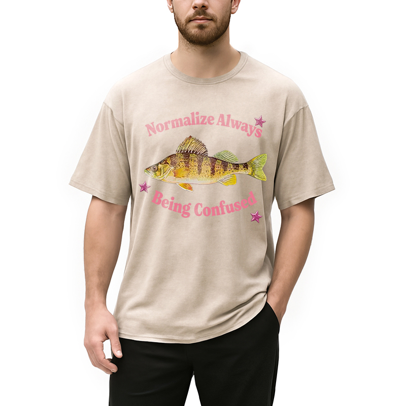 Modecanvas Normalize Always Being Confused Funny Fish DTG Printing Washed T-Shirt