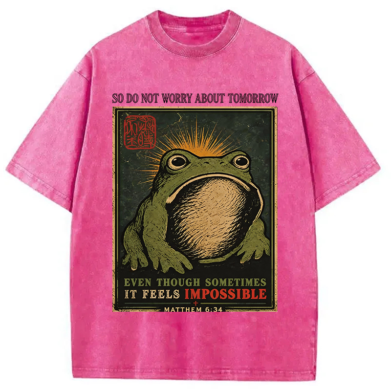 Modecanvas So Do Not Worry About Tomorrow DTG Printing Washed T-Shirt