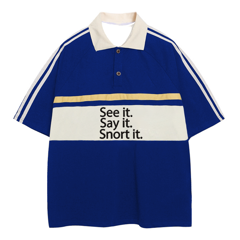 Modecanvas See It. Say It. Snort It. Polo Embroidered T-Shirt