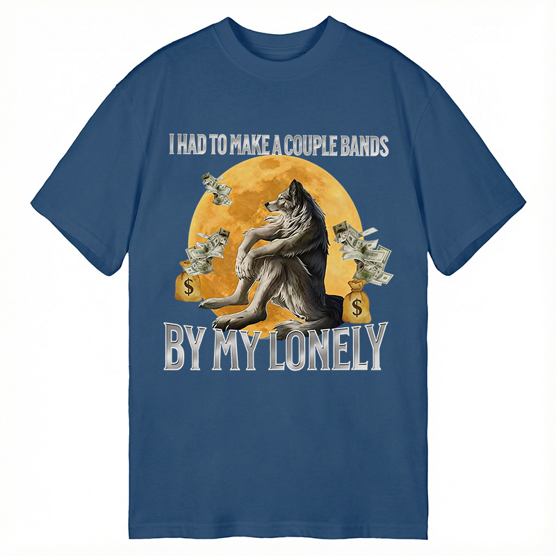 Modecanvas Lonely Alpha Wolf Meme DTG Printing Classic T-Shirt-modecanvas