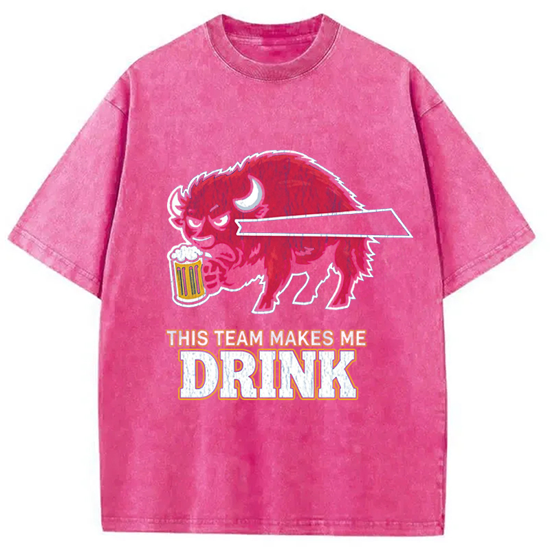 Modecanvas Bills Makes Me Drink Crack DTG Printing Washed T-Shirt