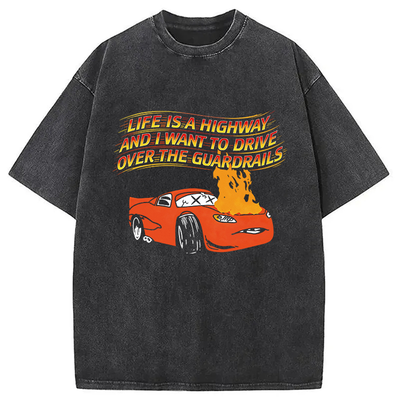 Modecanvas Life Is A Highway DTG Printing Washed T-Shirt
