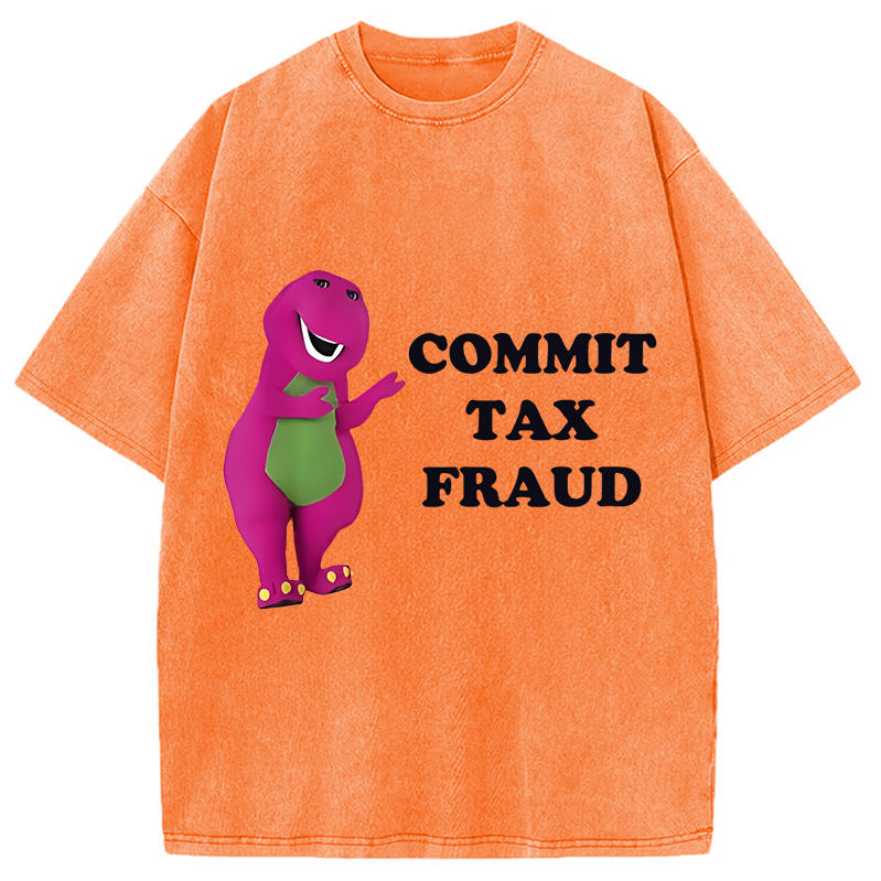 Modecanvas Commit Tax Fraud Meme Washed T-Shirt