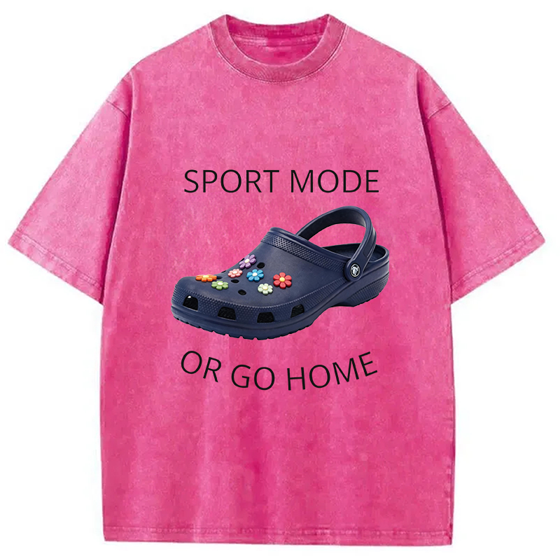 Modecanvas Sport Mode Or Go Home DTG Printing Washed T-Shirt