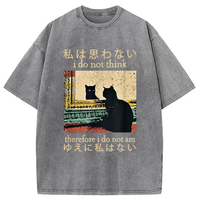 Modecanvas I Do Not Think Therefore I Do Not Am Washed T-Shirt-modecanvas