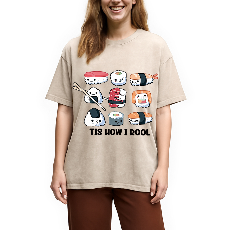 Modecanvas How I Roll DTG Printing Washed T-Shirt-modecanvas
