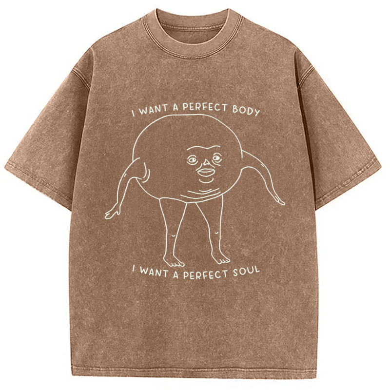 Modecanvas I Want a Perfect Body DTG Printing Washed T-Shirt