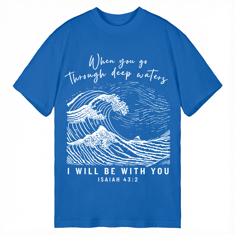 Modecanvas I Will Be With You Wave DTG Printing Classic T-Shirt-modecanvas