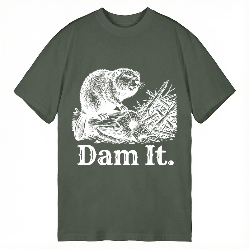 Modecanvas Dam It Funny Beaver DTG Printing Classic T-Shirt-modecanvas