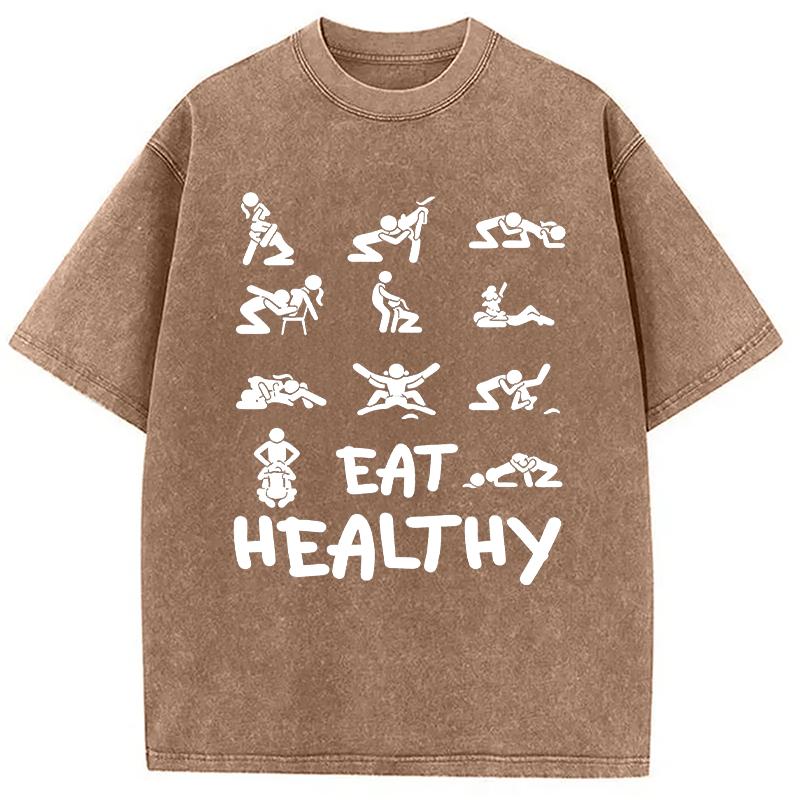Modecanvas Eat Healthy Funny DTG Printing Washed T-Shirt