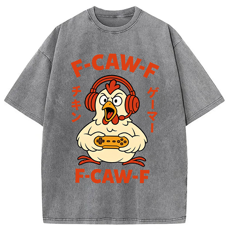 Modecanvas F-Caw-F Chicken Gamer Funny DTG Printing Washed T-Shirt