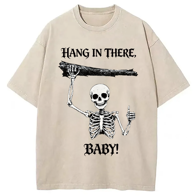 Modecanvas Hang In There Skeleton DTG Printing Washed T-Shirt