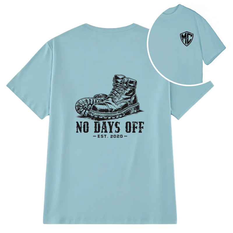 Modecanvas No Days Off DTG Printing Back Classic T-Shirt
