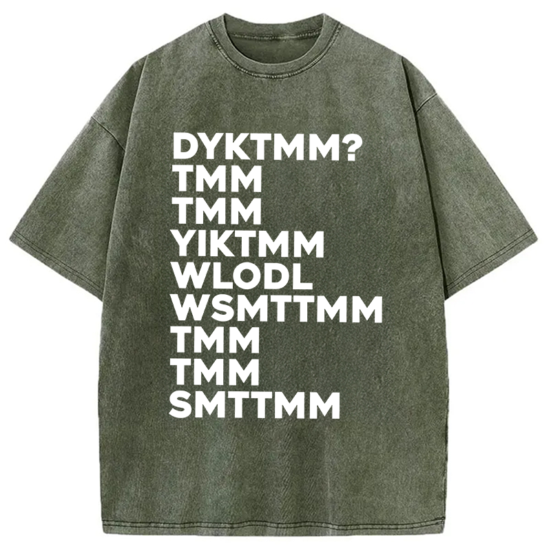 Modecanvas DYKTMM? DTG Printing Washed T-Shirt