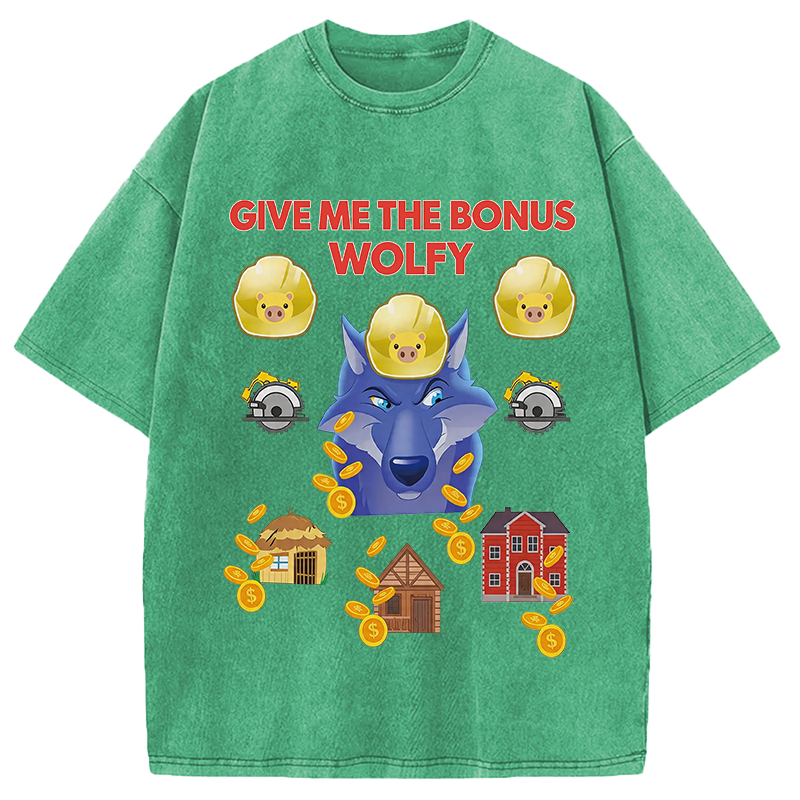 Modecanvas Give Me The Bonus Wolfy Funny DTG Printing Washed T-Shirt