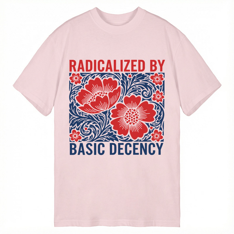 Modecanvas Radicalized By Basic Decency Flowers DTG Printing Classic T-Shirt-modecanvas