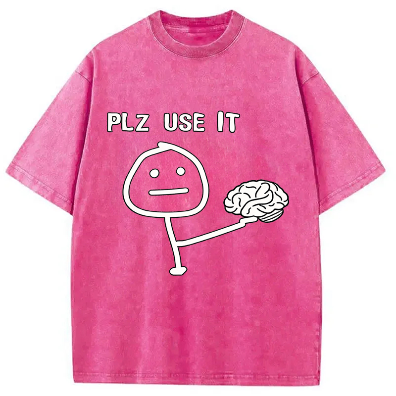 Modecanvas Please Use Your Brain DTG Printing Washed T-Shirt