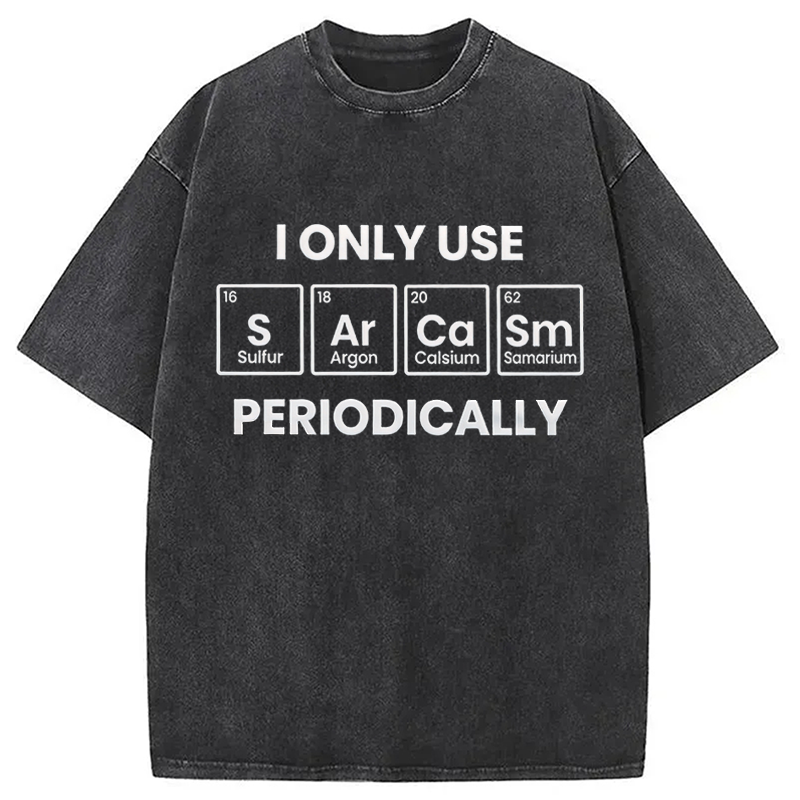 Modecanvas Funny Sarcasm Periodically DTG Printing Washed T-Shirt
