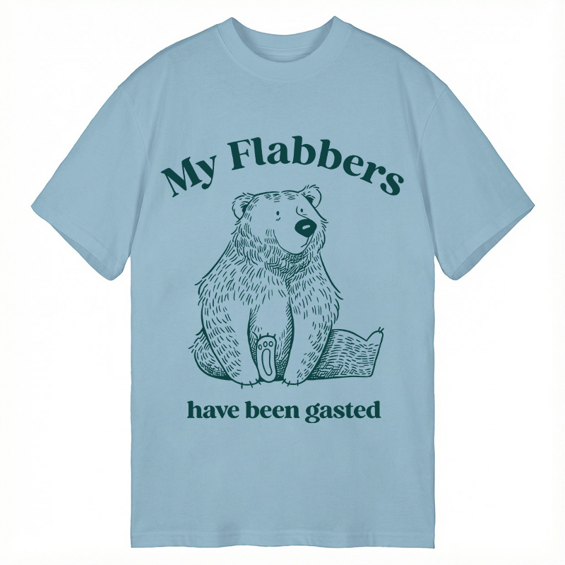 Modecanvas My Flabbers Have Been Gasted DTG Printing Classic T-Shirt-modecanvas