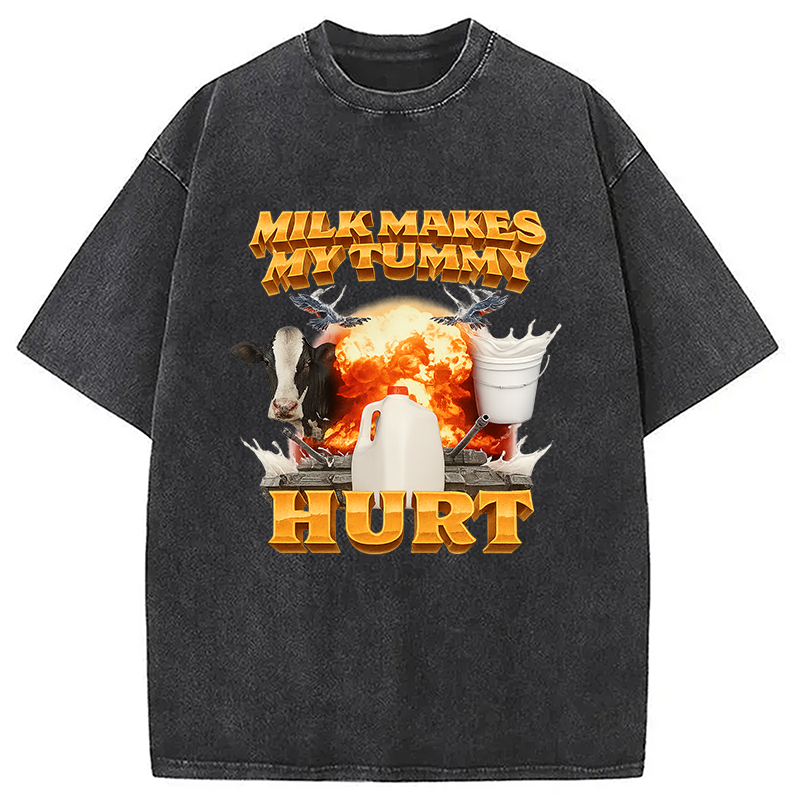 Modecanvas Milk Makes My Tummy Hurt Funny Washed T-Shirt