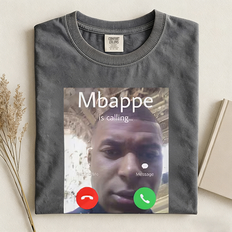 Mbappe Is Calling T-Shirt