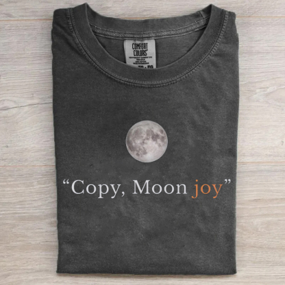 Artemis II Copy Moon Joy Quote T-shirt