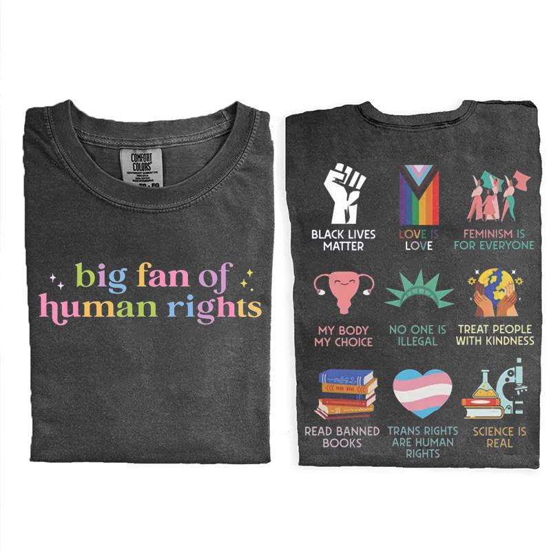 Big Fan Of Human Rights T-shirt