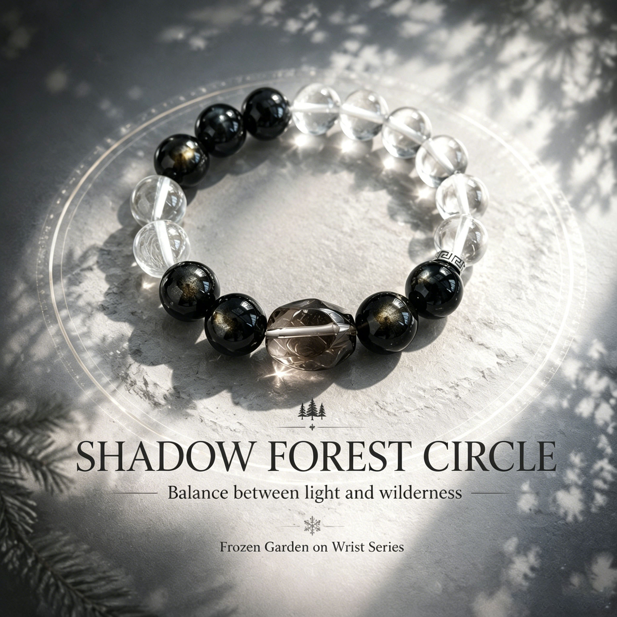Shadow Forest Crystal Bracelet - even in the deepest shadows of life, light continues to crystallize and grow
