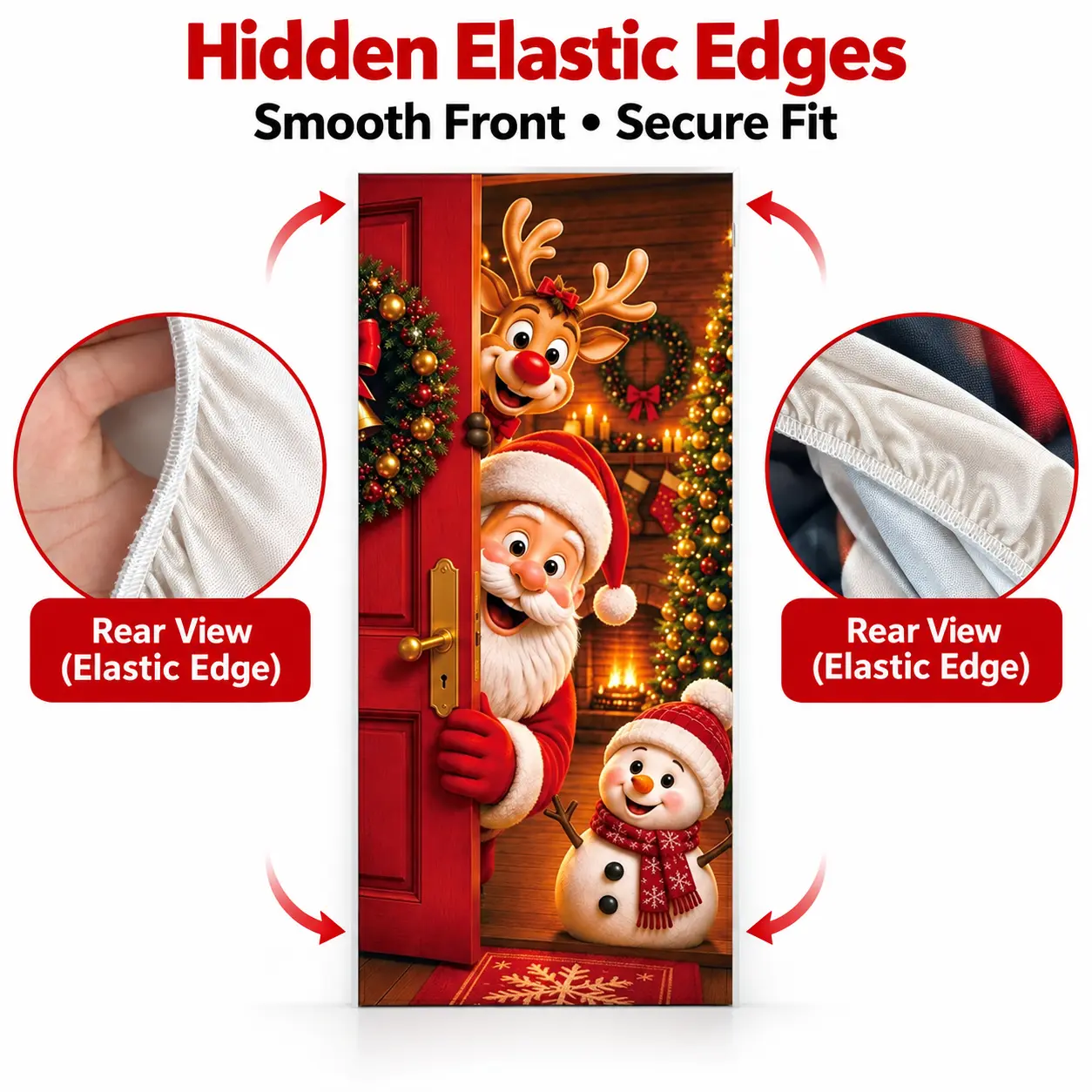 Hidden elastic edges on Christmas stretch door cover