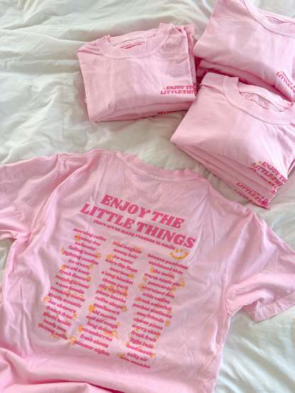 Enjoy the Little Things Tee
