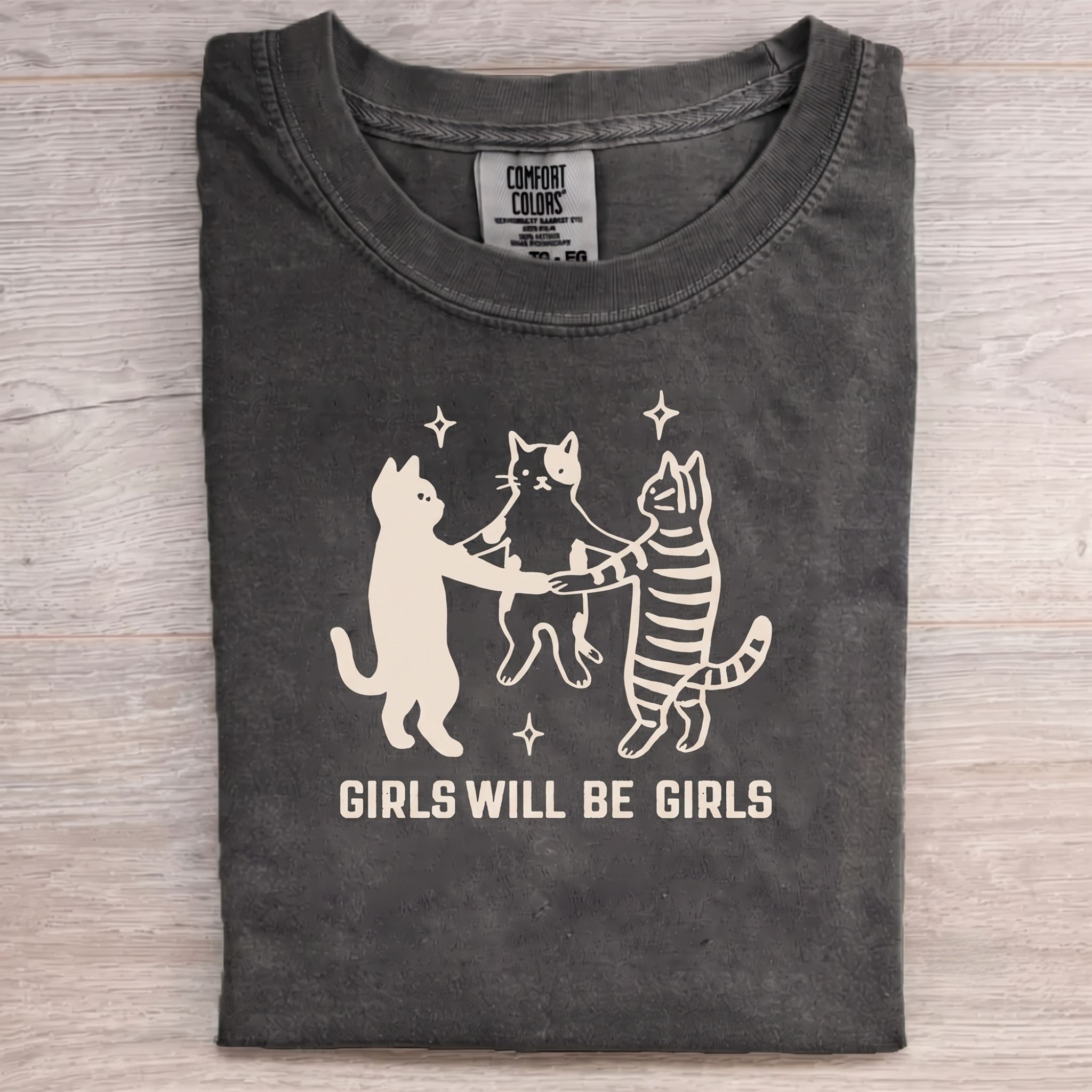Girls Will Be Girls Unisex Washed T-shirt
