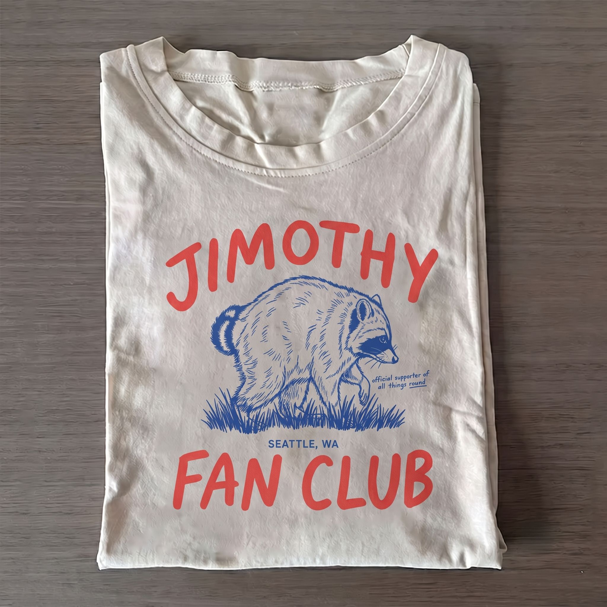 Jimothy Fan Club Raccoon T-shirt