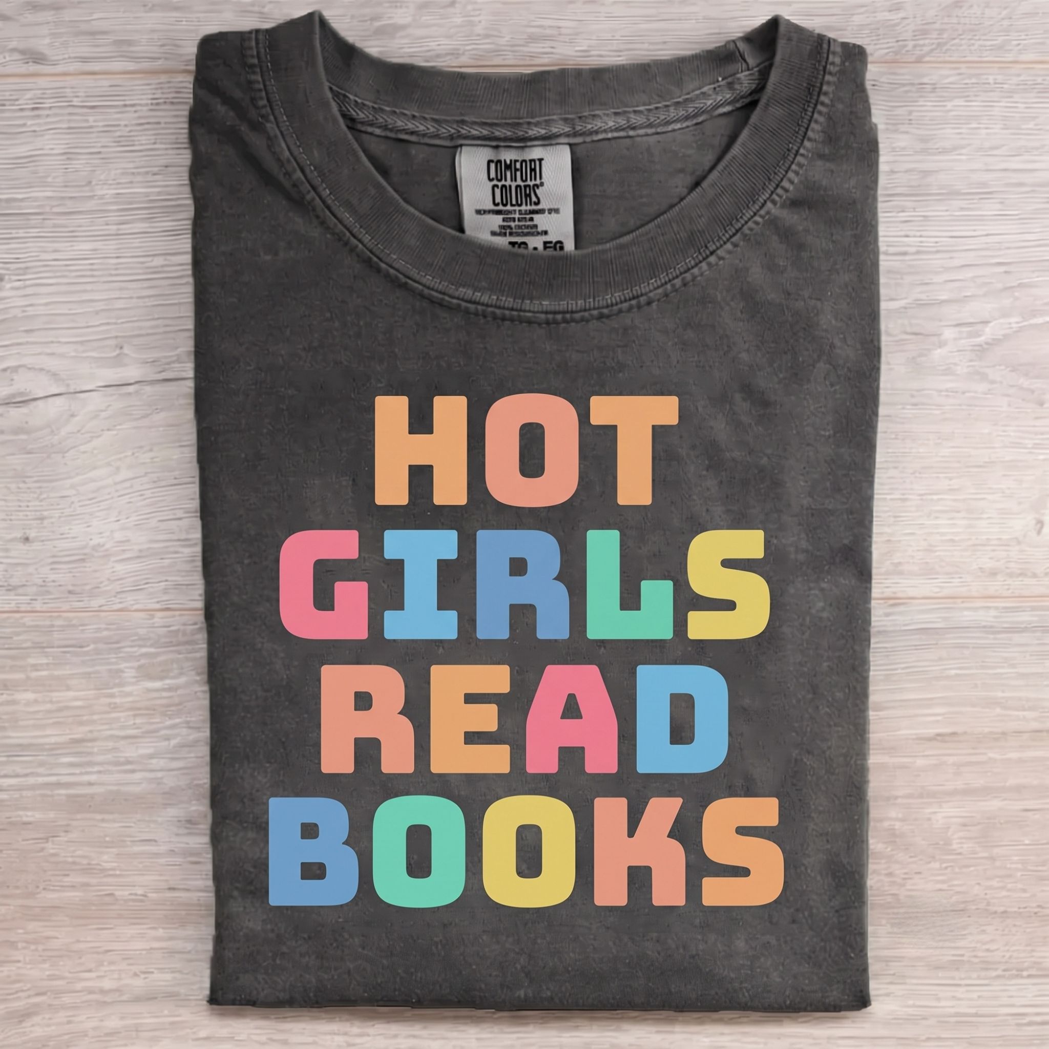 Hot Girls Read Books Unisex Washed T-shirt