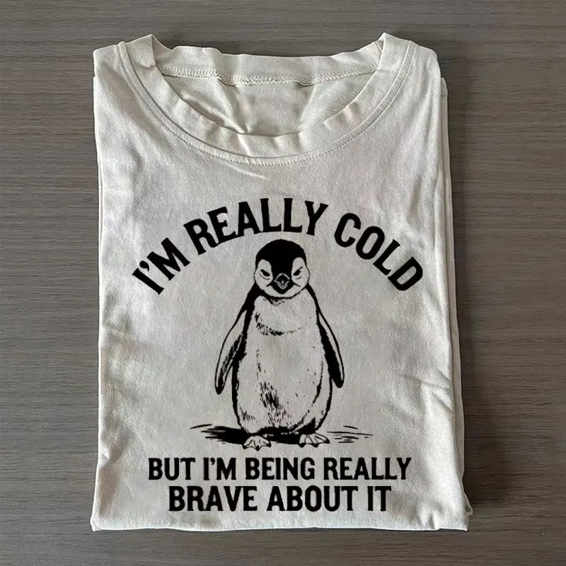 Brave Cold Penguin T-shirt