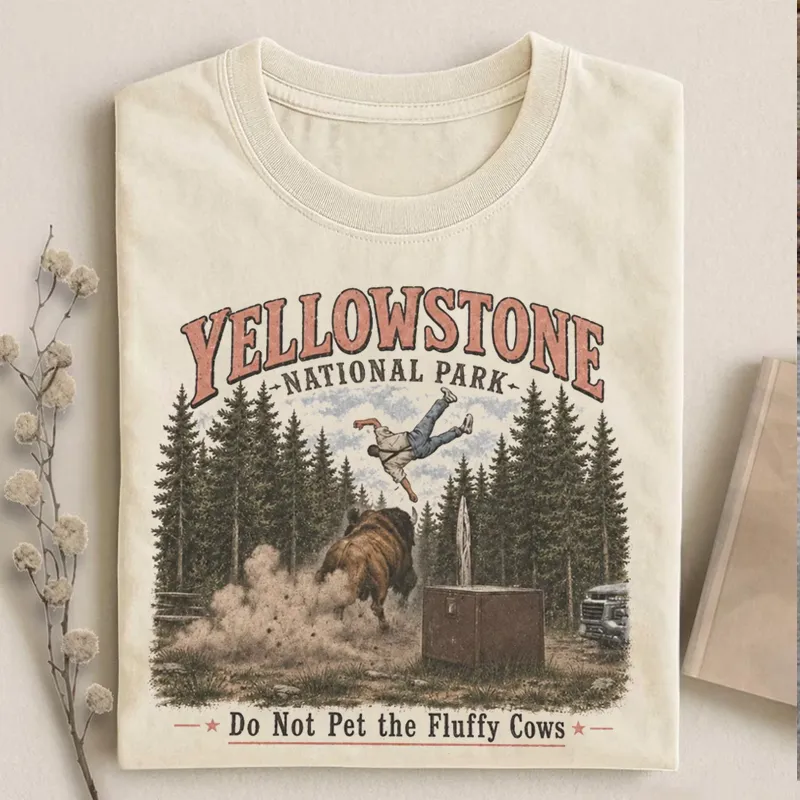 Do Not Pet the Fluffy Cows Yellowstone T-shirt