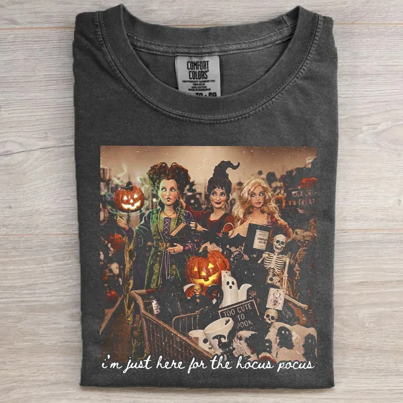 Funny Doll I'm Just Here For The Hocus Pocus T-shirt